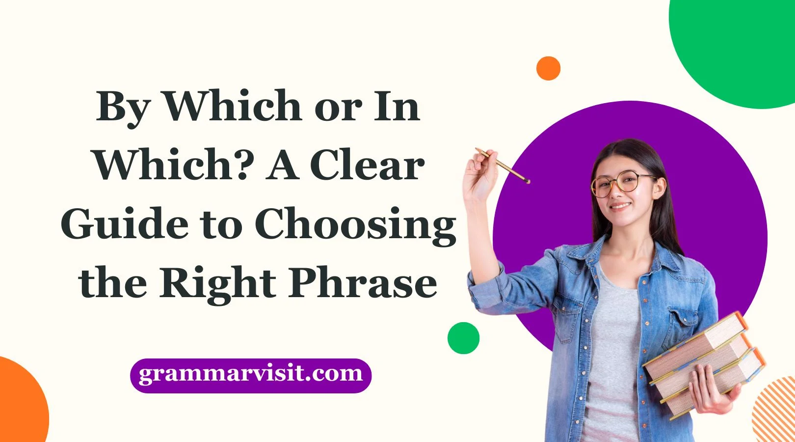 By Which or In Which