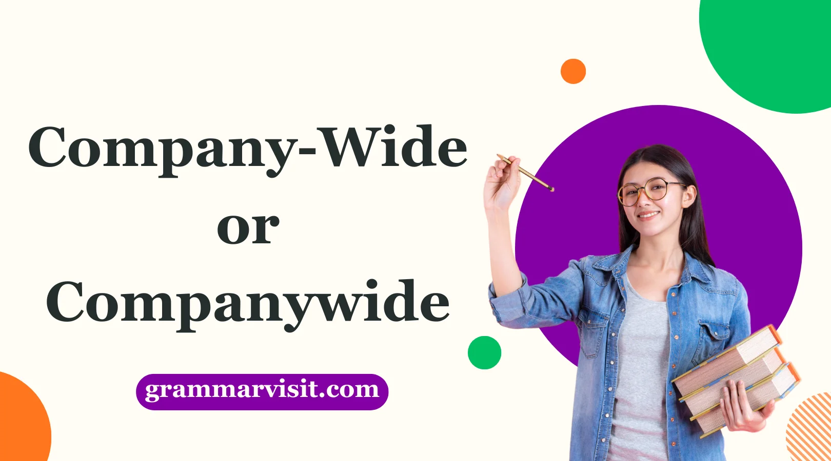 Company-Wide or Companywide
