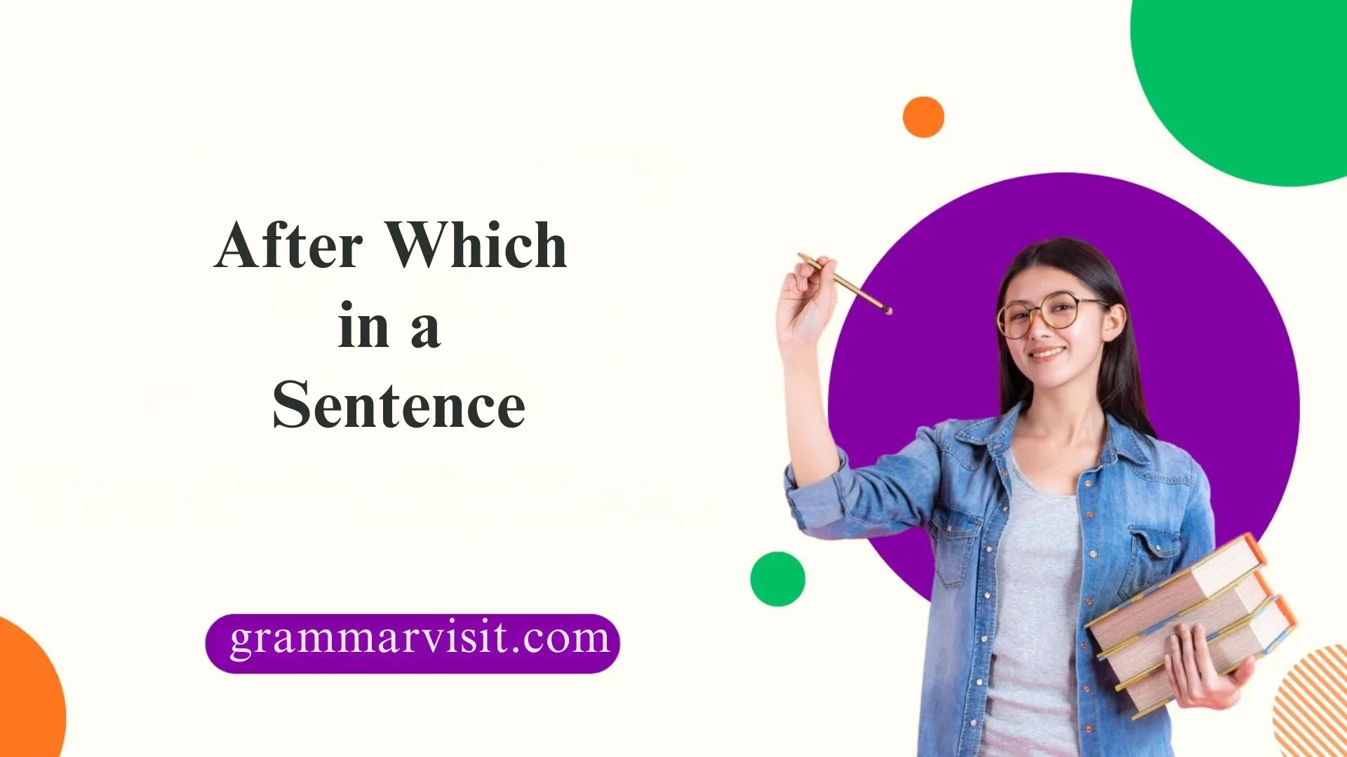 After Which in a Sentence