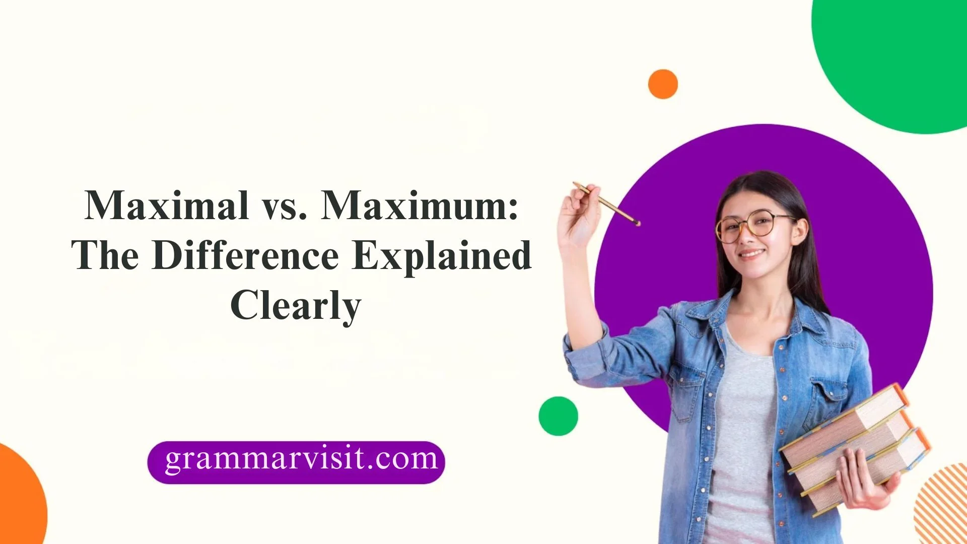 Maximal vs. Maximum