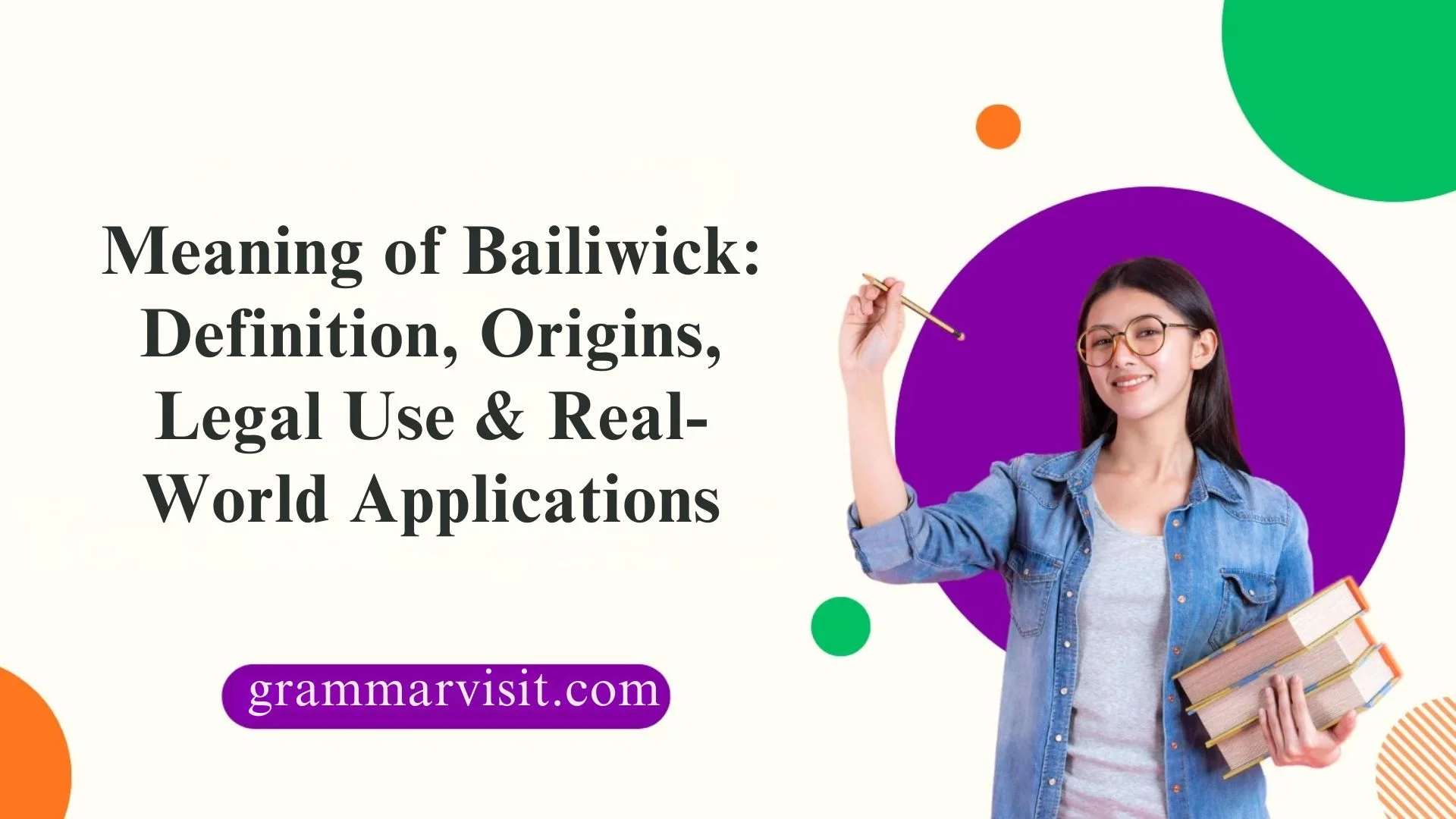 Meaning of Bailiwick