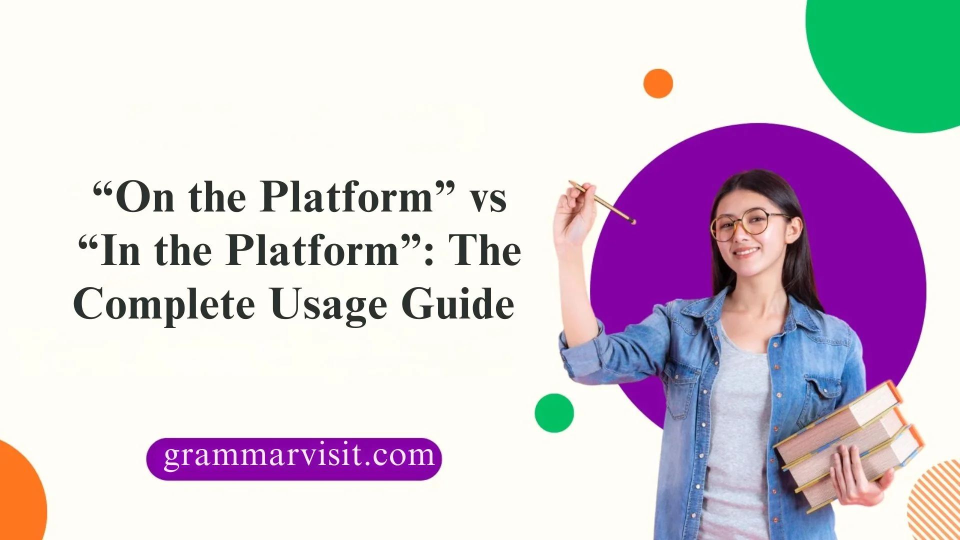 “On the Platform” vs “In the Platform”