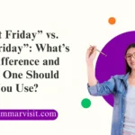 “Next Friday” vs. “This Friday”